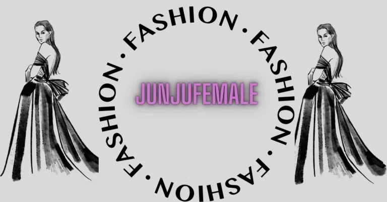 JunjuFemale: The Dawn of a New Era