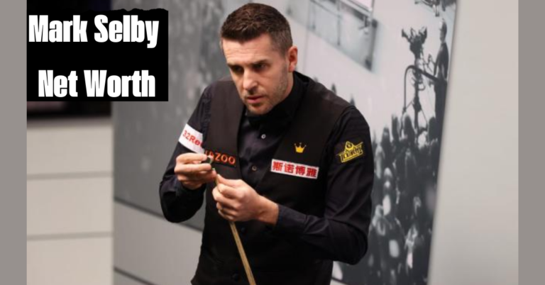 Mark Selby Net Worth: Life and Career of a Snooker Legend