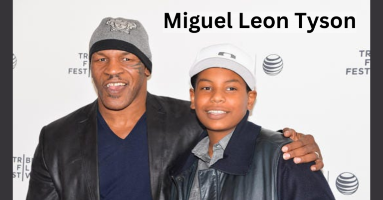 Miguel Leon Tyson: A Journey Through Mike Tyson’s Life