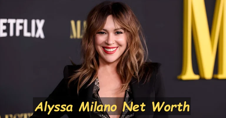 Alyssa Milano Net Worth: From TV Star to Business Mogul