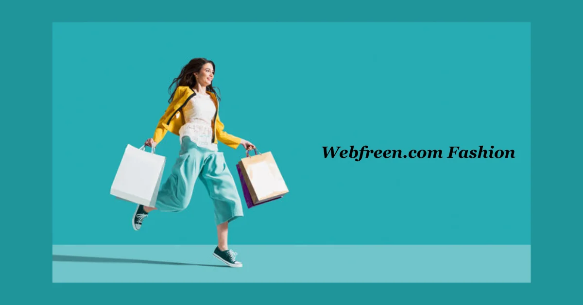 Webfreen.com Fashion: Affordable Luxury for Every Style