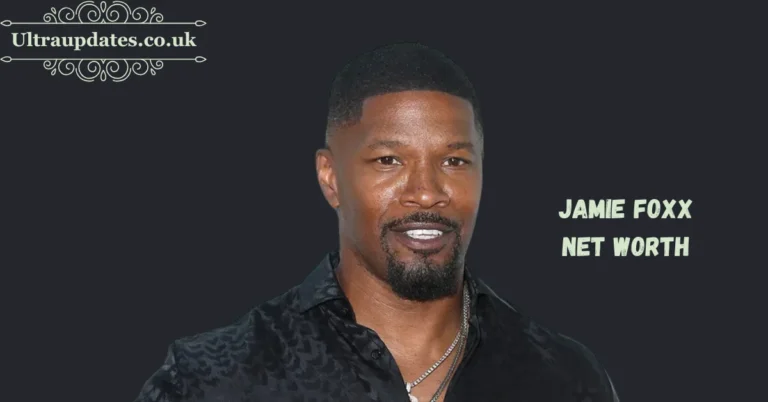 Jamie Foxx Net Worth: A Hollywood Icon Journey to Success