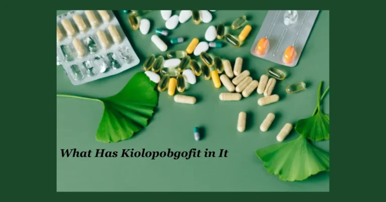 What Has Kiolopobgofit in It? The Internet Wellness Mystery Explained