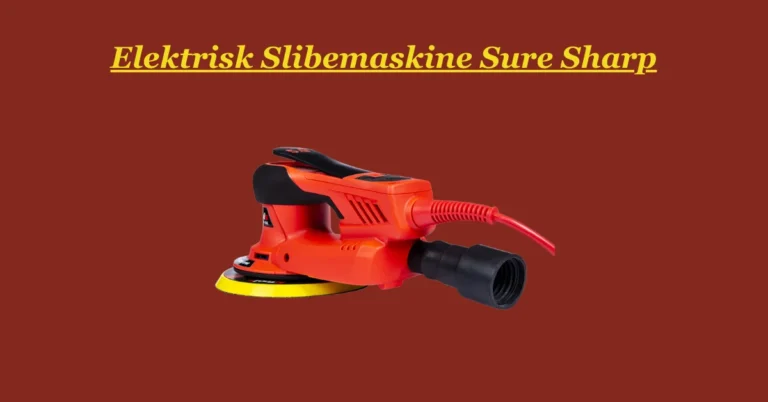 Elektrisk Slibemaskine Sure Sharp: The Ultimate Tool for Precision Sharpening